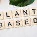 7 Reasons a Plant-Based Diet Will Transform Your Health